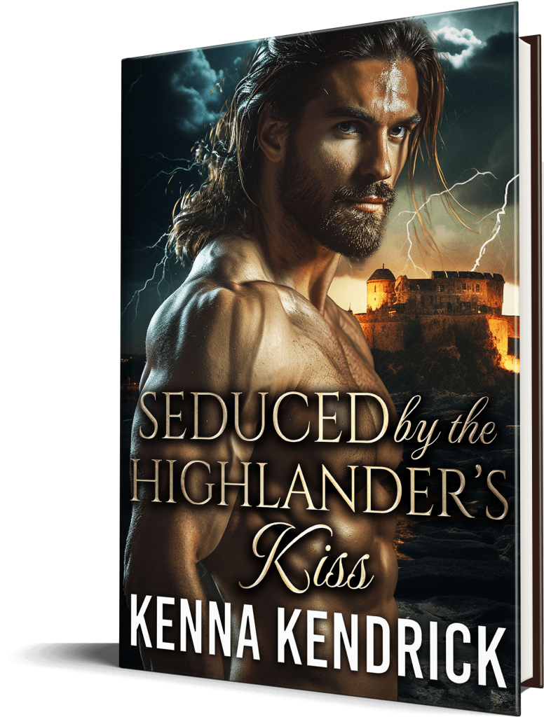 Seduced By The Highlanders Kiss Get Extended Epilogue Kenna Kendrick 7774